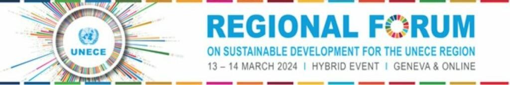 Regional Forum on Sustainable Development for the UNECE Region